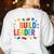 I Build Leaders Bricks Building Blocks Teacher Brick Builder Women's Sweatshirt Back Print White