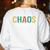 Chaos Coordinator Teacher Coworker Boss Appreciation Women's Sweatshirt Back Print White