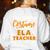 I Don't Need A Costume I'm A ELA Teacher Halloween Women's Sweatshirt Back Print White I Don't Need A Costume I'm A ELA Teacher Halloween Women's Sweatshirt Back Print White