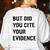 English Teacher But Did You Cite Your Evidence Women's Sweatshirt Back Print White English Teacher But Did You Cite Your Evidence Women's Sweatshirt Back Print White