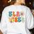 English Teacher Ela Vibes Teacher Kids First Day Of School Women's Sweatshirt Back Print White