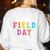 Field Day 2024 Let The Games Begin Teacher Kids Girls Boys Women's Sweatshirt Back Print White Field Day 2024 Let The Games Begin Teacher Kids Girls Boys Women's Sweatshirt Back Print White