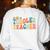 Groovy Toddler Teacher Appreciation Back To School Women's Sweatshirt Back Print White Groovy Toddler Teacher Appreciation Back To School Women's Sweatshirt Back Print White