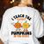 Halloween Teacher I Teach The Cutest Pumpkins In The Patch Women's Sweatshirt Back Print White Halloween Teacher I Teach The Cutest Pumpkins In The Patch Women's Sweatshirt Back Print White