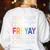 Happy Fri Yay Teacher Friday Saying Women's Sweatshirt Back Print White Happy Fri Yay Teacher Friday Saying Women's Sweatshirt Back Print White