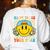 Happy To See Your Face Hippie Smile Back To School Teachers Women's Sweatshirt Back Print White
