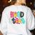 Head Start Team Homeschool Teacher Headstart Back To School Women's Sweatshirt Back Print White