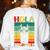 Hola Estudiantes Spanish Teacher Back To School 2025 Women's Sweatshirt Back Print White