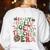 In My Holly Xmas Jolly Teacher Era Teacher Vibes Christmas For Men Women Kids Women's Sweatshirt Back Print White