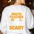 I'm A Math Teacher I'm Scary All Year Long Spooky Halloween Women's Sweatshirt Back Print White I'm A Math Teacher I'm Scary All Year Long Spooky Halloween Women's Sweatshirt Back Print White
