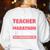 I'm A Teacher And A Marathon Runner Don't Underestimate Me Men Women Women's Sweatshirt Back Print White I'm A Teacher And A Marathon Runner Don't Underestimate Me Men Women Women's Sweatshirt Back Print White