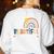 It's A Beautiful Day To Learn Cute Rainbow Boho Teacher Women's Sweatshirt Back Print White