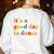 It's A Good Day To Dance Dance Teacher Dancing Dancer Women's Sweatshirt Back Print White