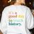 It's A Good Day To Teach History Teacher Men Women Women's Sweatshirt Back Print White It's A Good Day To Teach History Teacher Men Women Women's Sweatshirt Back Print White