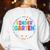 Kindergarten Crew Back To School Kindergarten Teacher Kids Women's Sweatshirt Back Print White