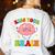 Kiss Your Brain Calm Mindset Teacher Kids Boys Girls Women Women's Sweatshirt Back Print White