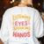 Listening With Eyes ASL Teacher Deaf People ASL Interpreter Women's Sweatshirt Back Print White