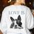 Love Is Boston Terrier Bostie Women's Sweatshirt Back Print White