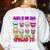 Math Teacher My Jam Here To Spread Mathematics Humor Women's Sweatshirt Back Print White