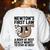 Newtons First Law Physics Jokes Science Teacher Women's Sweatshirt Back Print White