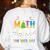 On The Nice List Christmas Math Teacher Women Men Women's Sweatshirt Back Print White On The Nice List Christmas Math Teacher Women Men Women's Sweatshirt Back Print White