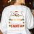 Be Nice To The Teacher Santa Is Watching Christmas Women's Sweatshirt Back Print White