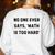 No One Ever Says Math Is Too Hard Teacher Lie Party Women's Sweatshirt Back Print White No One Ever Says Math Is Too Hard Teacher Lie Party Women's Sweatshirt Back Print White