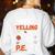 PE Teacher Voice PE Teacher School Fitness Class Women's Sweatshirt Back Print White