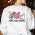 Peace Love Visuals Special Education Teacher Dream Team Women's Sweatshirt Back Print White Peace Love Visuals Special Education Teacher Dream Team Women's Sweatshirt Back Print White