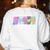 Preschool Squad Team Pre-K Crew Back To School Teacher Women's Sweatshirt Back Print White