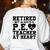 Retirement But Always A Pe Teacher At Heart Pride Shirt Women's Sweatshirt Back Print White Retirement But Always A Pe Teacher At Heart Pride Shirt Women's Sweatshirt Back Print White
