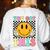 You Got This Retro Smile Motivational Testing Day Teacher Women's Sweatshirt Back Print White