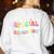 Retro Special Education Squad Groovy Dream Team SPED Teacher Women's Sweatshirt Back Print White