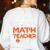This Is My Scary Math Teacher Costume For Halloween Women's Sweatshirt Back Print White This Is My Scary Math Teacher Costume For Halloween Women's Sweatshirt Back Print White