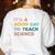 Science Teacher Its A Good Day To Teach Science Earth Women's Sweatshirt Back Print White Science Teacher Its A Good Day To Teach Science Earth Women's Sweatshirt Back Print White