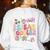 I Speak Toddler Back To School Teacher Women's Sweatshirt Back Print White I Speak Toddler Back To School Teacher Women's Sweatshirt Back Print White