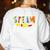 Steam Teacher Science Tech Engineering Arts Maker Women's Sweatshirt Back Print White