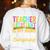 Teacher Assistant Is My Name Coordinating Teacher Aide For Men Women Women's Sweatshirt Back Print White