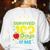 My Teacher Survived 100 Days Of Me Women's Sweatshirt Back Print White My Teacher Survived 100 Days Of Me Women's Sweatshirt Back Print White