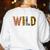 Wild About Kindergarten Teacher Leopard Print Women's Sweatshirt Back Print White Wild About Kindergarten Teacher Leopard Print Women's Sweatshirt Back Print White