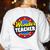 Wonder Teacher Super Woman Power Superhero Back To School Women's Sweatshirt Back Print White