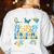 World Down Syndrome Day Awareness T21 Teacher Women Men Kids Women's Sweatshirt Back Print White