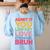 Admit It You Low Key Love 6th Grade Bruh Teacher Squad Life Women's Sweatshirt Back Print Light Blue Admit It You Low Key Love 6th Grade Bruh Teacher Squad Life Women's Sweatshirt Back Print Light Blue