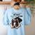 Boston Terrier Shirt I Didn't Fart My Butt Blew You A Kiss Women's Sweatshirt Back Print Light Blue