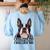 Boston Terrier Will Find And Lick You Bostie Mom Women's Sweatshirt Back Print Light Blue