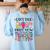 Can't Talk Right Now Doing Teacher Stuff Women's Sweatshirt Back Print Light Blue Can't Talk Right Now Doing Teacher Stuff Women's Sweatshirt Back Print Light Blue