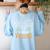 Choir Teacher I Hear Voices Chorister Church Choral Music Women's Sweatshirt Back Print Light Blue
