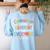 Communication ASL Teacher Deaf People ASL Interpreter Women's Sweatshirt Back Print Light Blue