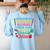 Cute Principal Nurse Lunch Lady Teacher Coach Homeschool Mom Women's Sweatshirt Back Print Light Blue Cute Principal Nurse Lunch Lady Teacher Coach Homeschool Mom Women's Sweatshirt Back Print Light Blue
