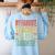 Dad My Favorite Teacher Is My Daughter Proud Daddy Women's Sweatshirt Back Print Light Blue